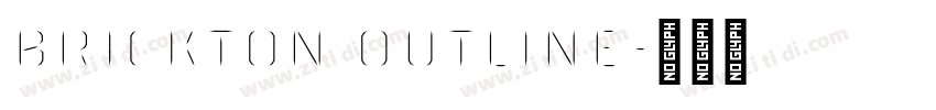 Brickton Outline字体转换